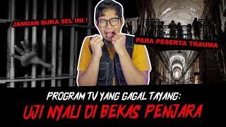 PROGRAM TV UJI NYALI YANG GAK JADI TAYANG  TC [upl. by Aneala753]