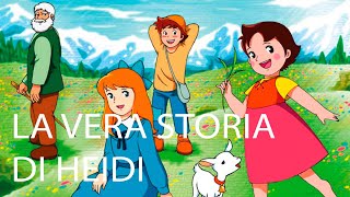 La vera storia di Heidi [upl. by Mailliwnhoj]