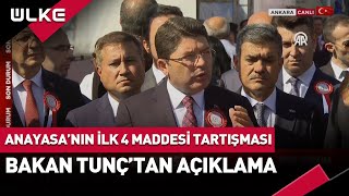 Anayasanın İlk 4 Maddesi Tartışması Adalet Bakanı Son Noktayı Koydu sondakika [upl. by Bruell]