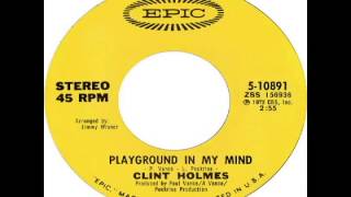 Clint Holmes  Playground In My Mind 1972 [upl. by Aros]