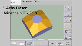 Heidenhain iTNC 530  5Achs Fräsen  Cycle 19  Schwenken inkremental [upl. by Aineg]