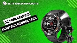 Top 02 Des Meilleures Montres Connectées Quil Faut Nécessairement Acheter [upl. by Limhaj]