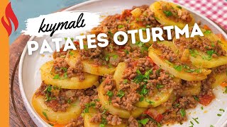 Kıymalı Patates Oturtma Tarifi  Nasıl Yapılır [upl. by Ahseyn]