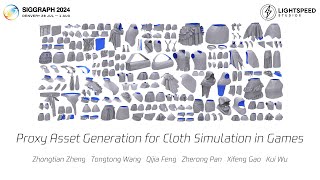 Siggraph 2024 Proxy Asset Generation for Cloth Simulation in Games [upl. by Etnoid]