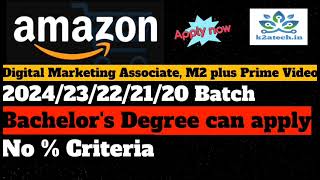 Amazon hiring Quality Digital marketing associate m2 plus prime video Bachelors degree [upl. by Anavlis]