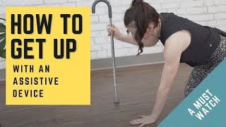 How To Stand Up From The Ground With a Cane or any other assistive device [upl. by Tenom]