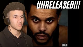 WEEKND UNRELEASED SONG REACTION [upl. by Anairo573]