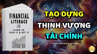 Làm Thế Nào Để Tạo Dựng Sự Thịnh Vượng Và Đạt Được Tự Do Tài Chính [upl. by Eivets]