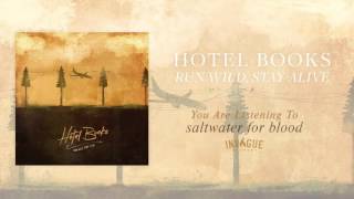 Hotel Books  Saltwater For Blood [upl. by Wiburg]