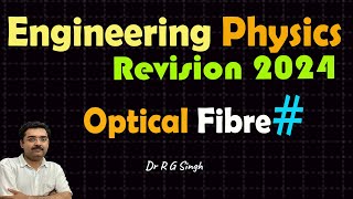 OPTICAL FIBER ENGINEERING PHYSICS II ONE SHOT II see new channel rgsclassesLU [upl. by Earezed]