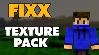 Fixx TEXTURE PACK  FixxPack V1 1151141131121111101918 amp DOWNLOAD LINK [upl. by Anelyak]