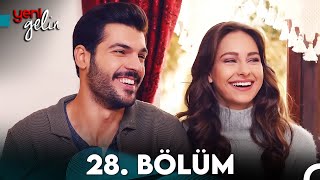 Yeni Gelin 28 Bölüm [upl. by Ahseik]