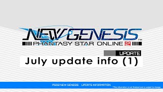 PSO2 NEW GENESIS July Updates 1 Introduction Video [upl. by Reffotsirhc]