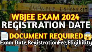 WBJEE 2024 Registration Date   Document Required  Registration Fee  Eligibility Of Wbjee Exam [upl. by Oigroeg197]