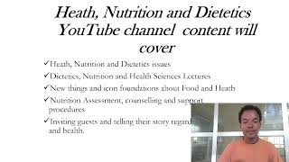 What Is This Channel About Food Nutrition Dietetics Health [upl. by Wind671]