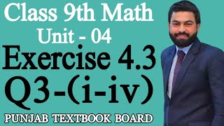 Class 9th Math Unit 4Exercise 43 Question 3 iiv9 Maths Exercise 43 Q3 iivPTB [upl. by Chase]