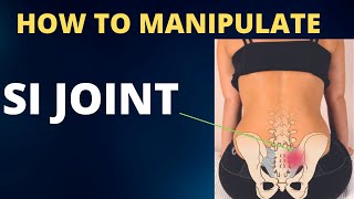 Manipulation of the Sacroiliac Joint SIJ [upl. by Alial809]