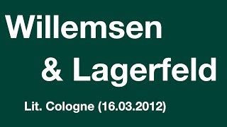 Willemsen amp Lagerfeld [upl. by Agnimod]