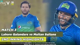 Shahid Afridi Is On Fire Again  LHR Qalandars vs MUL Sultans  2nd Inning Match 3  HBL PSL 5MB2 [upl. by Oinota16]