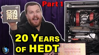 History of High End Desktops HEDT — 2003 to 2023 — Part 1 [upl. by Darej]