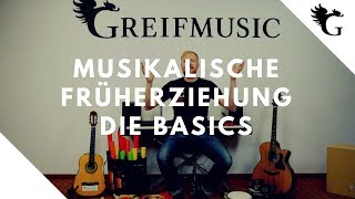 Musikalische Früherziehung Basics Tutorial  Greifmusic [upl. by Sayette]