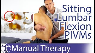 Passive Intervertebral Assessment Lumbar Spine Flexion in Sitting  PIVMs [upl. by Thurlow]