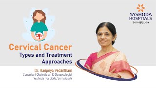 Cervical Cancer Causes Symptoms Stages and Prevention  Yashoda Hospitals Hyderabad [upl. by Zelikow]