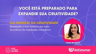 Semeando o ócio criativo por meio da prática da respiração consciente [upl. by Scott]