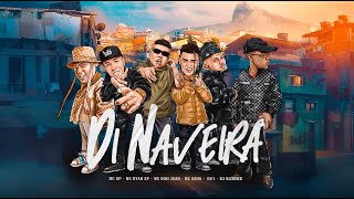 Di Naveira  MC GP MC RYAN SP MC DON JUAN MC DENA DU L DJ GLENNER Lyric Vídeo [upl. by Aicila]