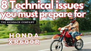 Honda XR600R  8 technical issues you MUST KNOW about  Red Carpet Review 2 [upl. by Nyram]