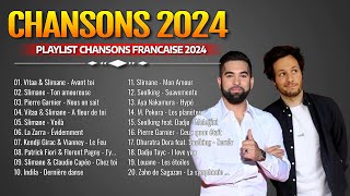 HITS LÉTÉ 2024 ⚡ THE MUSIQUE NOUVEAUTÉ 2024 💘 LA PLAYLIST 100 HITS FRANCAIS 2024 [upl. by Elroy181]