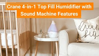 Crane 4in1 Top Fill Humidifier with Sound Machine Features [upl. by Oona149]