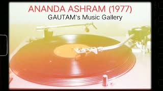 Amar Swapno Tumi Ananda Ashram 1977 Kishore Da amp Asha Ji MD SHYAMAL MITRA Vinyl with 320kbps [upl. by Hammad]