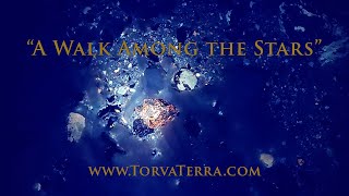 quotA Walk Among the Starsquot Short Film by Torva Terra [upl. by Bowers871]