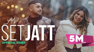 SET JATT  Yaad Official Music Video Deep Royce  Latest Punjabi Song 2022 [upl. by Dygert499]