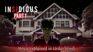 Insidious Chapter 1 2010 Full movie explained in Hindi 👹☠️ insidious movieexplainedinhindi [upl. by Lyrac]