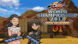 Willkommen im Wilden Westen 1  Yugioh 5ds World Championship 2011 Over The Nexus [upl. by Jaquenetta444]