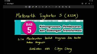 Bab 5 part 1 Matematik Tingkatan 5 KSSM 51A Membezakan bentuk kongruen dan bukan kongruen [upl. by Hills]