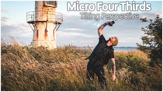 Micro Four Thirds Tilting Perspectives [upl. by Nafets921]