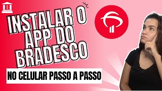 Como Acessar Minha Conta Bradesco pelo Celular [upl. by Richela]