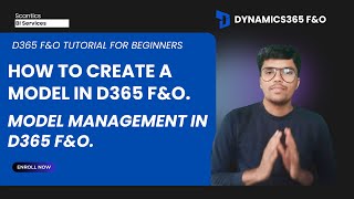 How to Create a Model in D365 FampO  Model Management in D365 FampO [upl. by Sophronia]