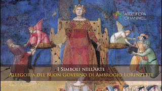 Allegoria del Buon Governo  Ambrogio Lorenzetti  I SIMBOLI NELLARTE [upl. by Yrevi]