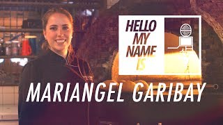 Hello My Name Is  Mariangel Garibay [upl. by Adine423]