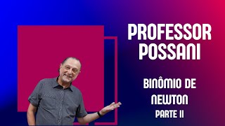 Binômio de Newton parte 2 [upl. by Emerej]