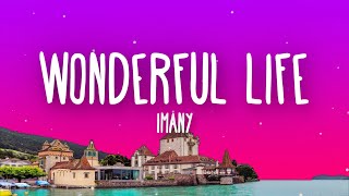 Imany  Wonderful Life Stream Jockey Rework Lyrics [upl. by Veradi]