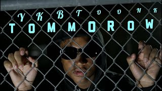 Ykb Toonk  Tomorrow  official video [upl. by Eirojram]