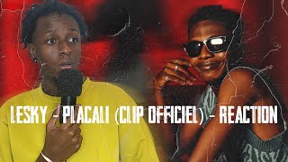 Lesky  Placali Clip Officiel  REACTION [upl. by Enom]