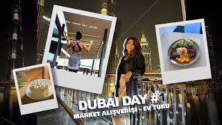 DUBAI VLOG 1  Ev Turu Dubai Market Fiyatları Arkadaşlarımla Buluştum Sokak Lezzetleri [upl. by Nnasus]