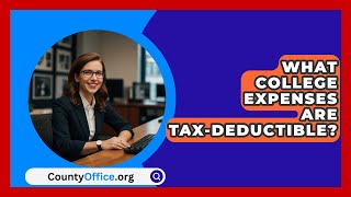 What College Expenses Are TaxDeductible  CountyOfficeorg [upl. by Ablasor]