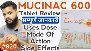 Mucinac 600mg Review  Acetylcystin UsesMode Of ActionDose amp Side Effects In Hindi [upl. by Limay]